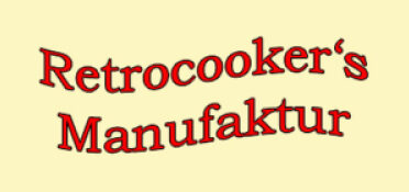 Retrocooker's Manufaktur